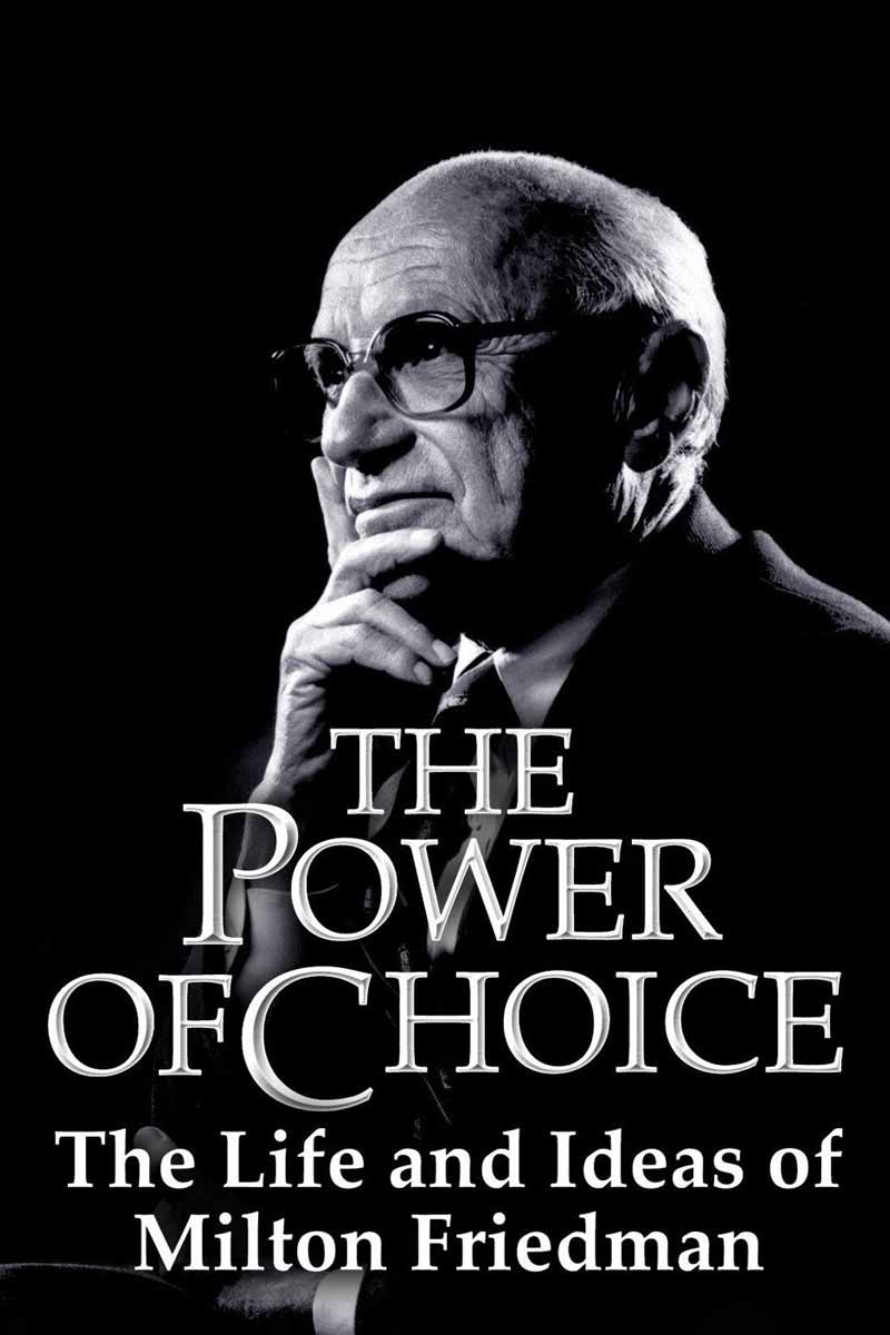 The Power of Choice - The Life and Ideas of Milton Friedman (2007) | Franklin Flix